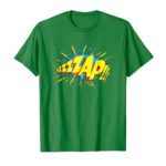 ZAP! Kelly Green t shirt