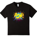 POW! Black t shirt