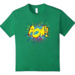 POW! Kelly Green t-shirt